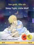 Renz |  Sov godt, lille ulv – Sleep Tight, Little Wolf (dansk – engelsk) | eBook | Sack Fachmedien