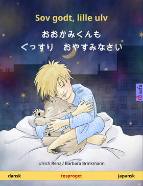 Renz | Sov godt, lille ulv – ??????? ???? ??????? (dansk – japansk) | E-Book | sack.de