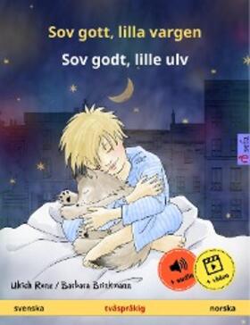Renz |  Sov gott, lilla vargen - Sov godt, lille ulv (svenska - norska) | eBook | Sack Fachmedien