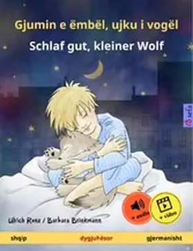 Renz |  Gjumin e ëmbël, ujku i vogël - Schlaf gut, kleiner Wolf (shqip - gjermanisht) | eBook | Sack Fachmedien