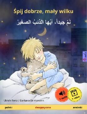 Renz |  Sleep Tight, Little Wolf (Polish - Arabic) | eBook | Sack Fachmedien