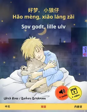 Renz |  Hao mèng, xiao láng zai - Sov godt, lille ulv (Chinese - Danish) | eBook | Sack Fachmedien