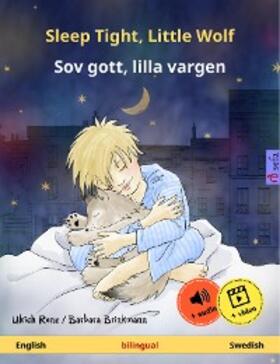 Renz |  Sleep Tight, Little Wolf - Sov gott, lilla vargen (English - Swedish) | eBook | Sack Fachmedien