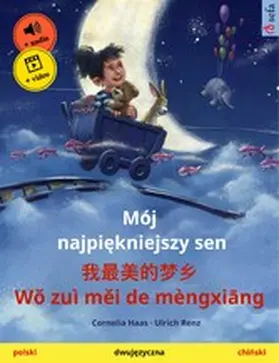 Haas / Renz | My Most Beautiful Dream (Polish - Chinese) | E-Book | www.sack.de