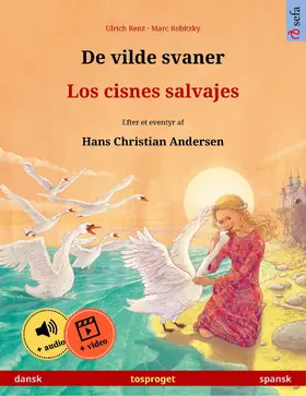 Renz | De vilde svaner - Los cisnes salvajes (dansk - spansk) | E-Book | sack.de
