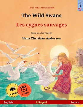 Renz |  The Wild Swans - Les cygnes sauvages (English - French) | eBook | Sack Fachmedien