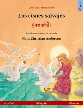 Renz |  Los cisnes salvajes - ?????????? (español - tailandés) | eBook | Sack Fachmedien