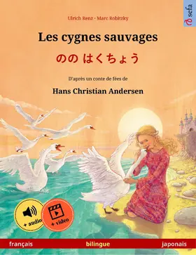 Renz |  Les cygnes sauvages - ?? ????? (français - japonais) | eBook | Sack Fachmedien