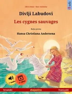 Renz |  Divlji Labudovi - Les cygnes sauvages (hrvatski - francuski) | eBook | Sack Fachmedien