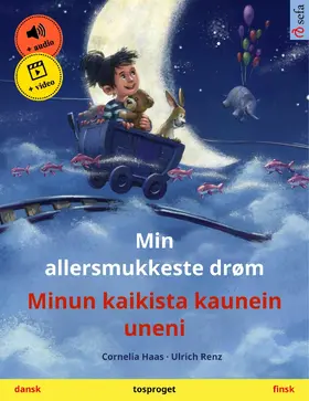 Haas / Renz | Min allersmukkeste drøm - Minun kaikista kaunein uneni (dansk - finsk) | E-Book | sack.de