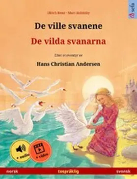 Renz |  De ville svanene - De vilda svanarna (norsk - svensk) | eBook | Sack Fachmedien