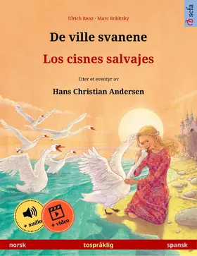 Renz | De ville svanene - Los cisnes salvajes (norsk - spansk) | E-Book | sack.de