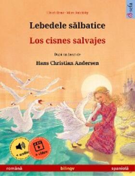 Renz | Lebedele salbatice - Los cisnes salvajes (româna - spaniola) | E-Book | www.sack.de