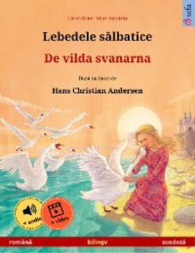 Renz |  Lebedele salbatice - De vilda svanarna (româna - suedeza) | eBook | Sack Fachmedien