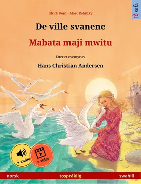 Renz |  De ville svanene - Mabata maji mwitu (norsk - swahili) | eBook | Sack Fachmedien
