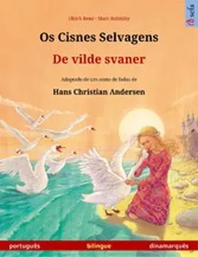 Renz |  Os Cisnes Selvagens – De vilde svaner (português – dinamarquês) | eBook | Sack Fachmedien