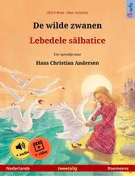Renz |  De wilde zwanen - Lebedele salbatice (Nederlands - Roemeens) | eBook | Sack Fachmedien