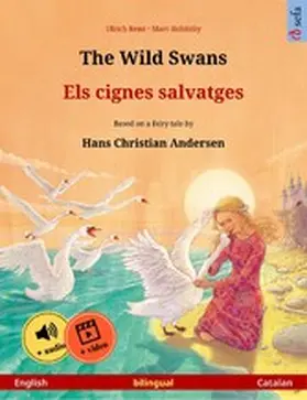 Renz |  The Wild Swans - Els cignes salvatges (English - Catalan) | eBook | Sack Fachmedien