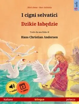 Renz |  I cigni selvatici - Dzikie labedzie (italiano - polacco) | eBook | Sack Fachmedien