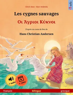 Renz |  Les cygnes sauvages - ?? ?????? ?????? (français - grecque) | eBook | Sack Fachmedien