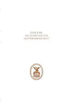 Wolf / Troll / Kuhn |  Goethe. Die Schriften zur Naturwissenschaft (Leopoldina) | Buch |  Sack Fachmedien
