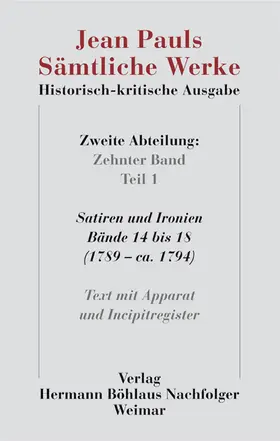 Paul / Sick / Pfotenhauer |  Jean Pauls Sämtliche Werke. Historisch-kritische Ausgabe | Buch |  Sack Fachmedien