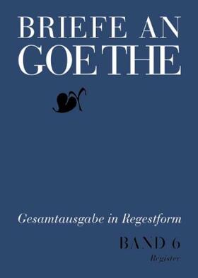 ? |  Briefe an Goethe | Buch |  Sack Fachmedien