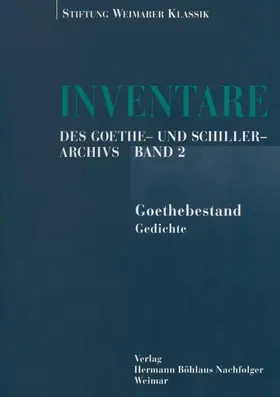 Gruß |  Inventare des Goethe- und Schiller-Archivs | Buch |  Sack Fachmedien