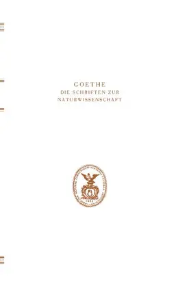 Wolf / Troll / Kuhn |  Goethe. Die Schriften zur Naturwissenschaft(Leopoldina) | Buch |  Sack Fachmedien