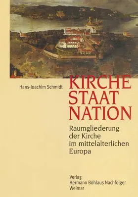 Schmidt |  Kirche, Staat, Nation | Buch |  Sack Fachmedien