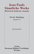 Paul / Pfotenhauer / Zaus |  Jean Pauls Sämtliche Werke. Historisch-kritische Ausgabe. Zweite Abteilung. Band 9.3 | Buch |  Sack Fachmedien