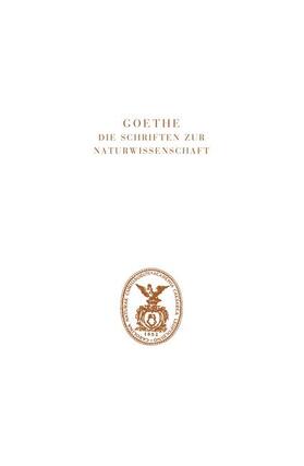 Wolf / Troll / Kuhn | Goethe. Die Schriften zur Naturwissenschaft (Leopoldina) | Buch | 978-3-7400-1235-9 | sack.de