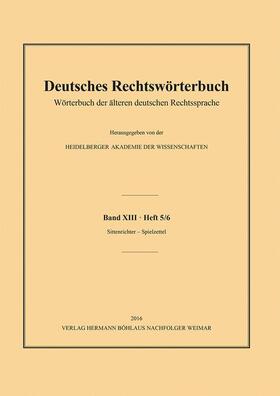 Deutsch / Heidelberger Akademie der Wissenschaften | Deutsches Rechtswörterbuch | Buch | 978-3-7400-1272-4 | sack.de