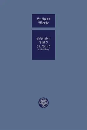 Köpf / Junghans / Stackmann |  D. Martin Luthers Werke. Weimarer Ausgabe (Sonderedition) | Buch |  Sack Fachmedien