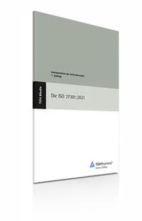 Schlegel / Pawils | Die ISO 37301:2021 | Buch | 978-3-7406-0642-8 | sack.de