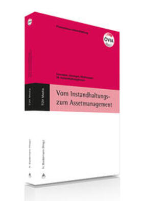 Biedermann / Prof.Dr. Biedermann / ÖVIA |  Vom Instandhaltungs- zum Assetmanagement | Buch |  Sack Fachmedien