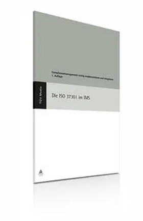Kallmeyer | Die ISO 37301 im IMS | Buch | 978-3-7406-0790-6 | www.sack.de