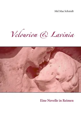 Schmidt |  Velourion & Lavinia | eBook | Sack Fachmedien