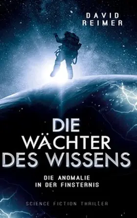 Reimer |  Die Wächter des Wissens | Buch |  Sack Fachmedien