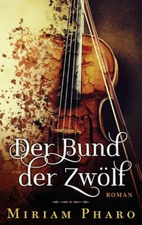 Pharo |  Der Bund der Zwölf | Buch |  Sack Fachmedien
