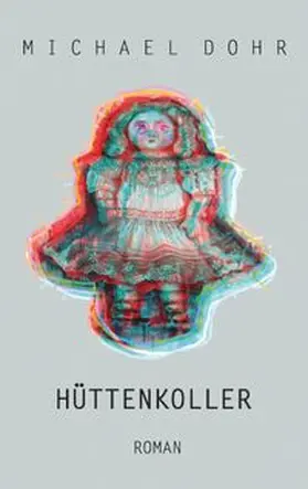 Dohr |  Hüttenkoller | Buch |  Sack Fachmedien