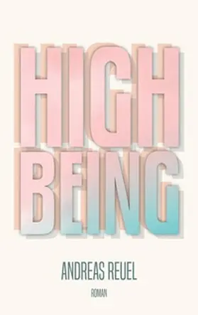 Reuel |  High Being | Buch |  Sack Fachmedien