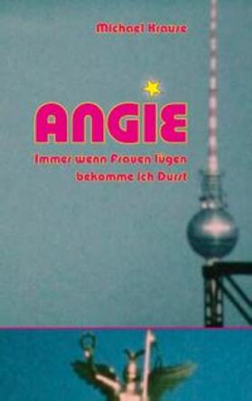 Krause | Angie | Buch | 978-3-7407-0990-7 | sack.de