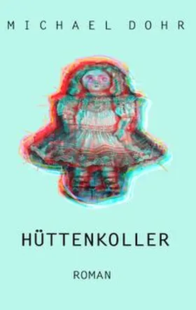 Dohr |  Hüttenkoller | Buch |  Sack Fachmedien