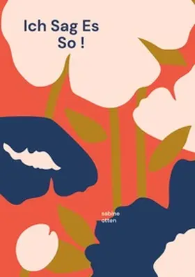 otten | ich sag es so | Buch | 978-3-7407-1086-6 | www.sack.de