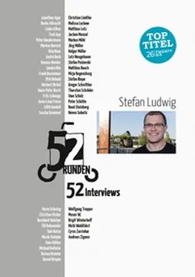 Ludwig |  52 Runden. 52 Interviews. | Buch |  Sack Fachmedien
