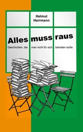 Herrmann |  Alles muss raus | Buch |  Sack Fachmedien