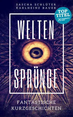 Schlüter / Bauer |  Weltensprünge | eBook | Sack Fachmedien