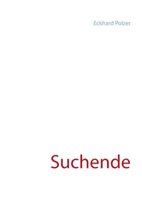Polzer |  Suchende | eBook | Sack Fachmedien