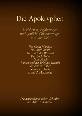 Menge / Tessnow |  Die Apokryphen, die deuterokanonischen Schriften des Alten Testaments der Bibel | eBook | Sack Fachmedien